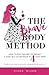 The Brave Body Method: How ...
