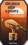 Não posso adiar a palavra by Hélder Proença
