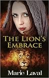 The Lion's Embrace