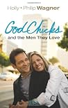 GodChicks and the Men They Love GodChicks and the Men They Love