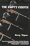 The Empty Coffin: The true and amazing story of Alain Romans, pianist and composer who faced a firing squad ... and survived!