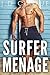 Surfer Menage