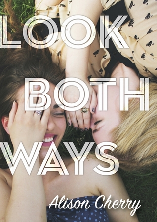 Look Both Ways (Kindle Edition)