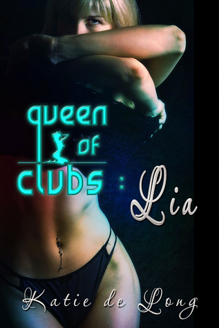 Lia (Love and Lapdances, #9)