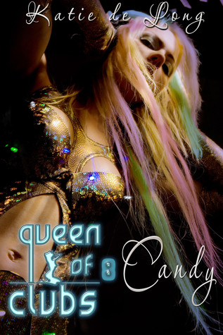 Candy (Love and Lapdances, #10)