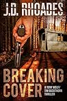 Breaking Cover (Tony Wolf/Tim Buckthorn #1)