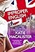 Improper English by Katie MacAlister