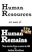 Human Resources or was it Human Remains-true stories from a career in HR