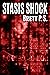 Stasis Shock