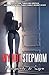 My Hot StepMom (Collection: Taboo Sex Erotica Series:- Stepmom a Taboo Family Secret Story Book 1)