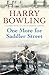 One More for Saddler Street by Harry Bowling One More for Saddler Street by Harry Bowling