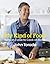 My Kind Of Food by John Torode
