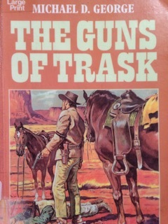 The Guns of Trask