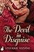 The Devil In Disguise: Regency Rogues Book 1