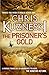 The Prisoner's Gold (The Hu...