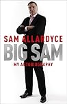 Big Sam: My Autob...