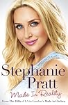 Made in Reality by Stephanie Pratt Made in Reality by Stephanie Pratt