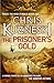 The Prisoner's Gold by Chris Kuzneski