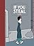 If You Steal
