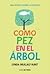 Como pez en el árbol