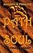 Path of the Soul: The Final Journey