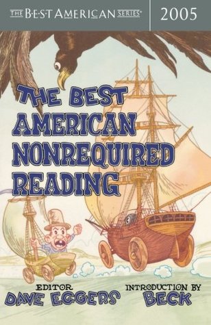 The Best American Nonrequired Reading 2005 (Paperback)