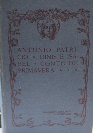 Dinis e Isabel. Conto de Primavera