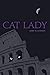 Cat Lady