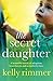 The Secret Daughter by Kelly Rimmer
