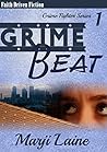 Grime Beat by Marji Laine