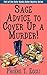 Sage Advice to Cover Up a M...