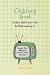 Chasing God Finding Faith from the Outside Looking In by Tracy Line