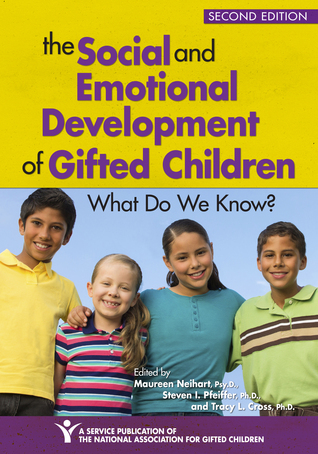 The Social and Emotional Development of Gifted Children: What Do We Know? (Paperback)