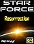 Star Force: Resurrection (SF84)