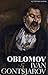 Oblomov by Ivan Goncharov