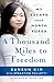 A Thousand Miles to Freedom by Eunsun Kim