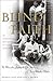 Blind Faith by Dennis Love