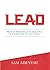 Lead: Proven Principles To ...