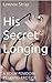 His Secret Longing