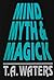 Mind, Myth & Magick