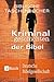 Kriminalgeschichten der Bibel