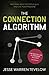 The Connection Algorithm: T...