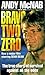 Bravo Two-Zero by Andy McNab