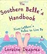 The Southern Belle's Handbook: Sissy LeBlanc's Rules to Live By