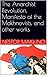 The Anarchist Revolution, M...