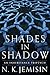 Shades in Shadow: An Inheritance Triptych (The Inheritance Trilogy)