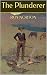 The Plunderer: Western Classics