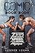Comic Book Body: Seven Steps to Strength, Speed, and a Superior Physique