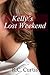 Kelly's Lost Weekend (Hotwife Kelly Book 3)