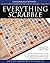 Everything Scrabble by John D. Williams Jr.